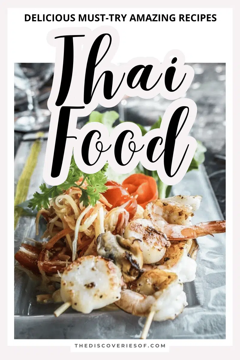Must-Try Thai Food Recipes