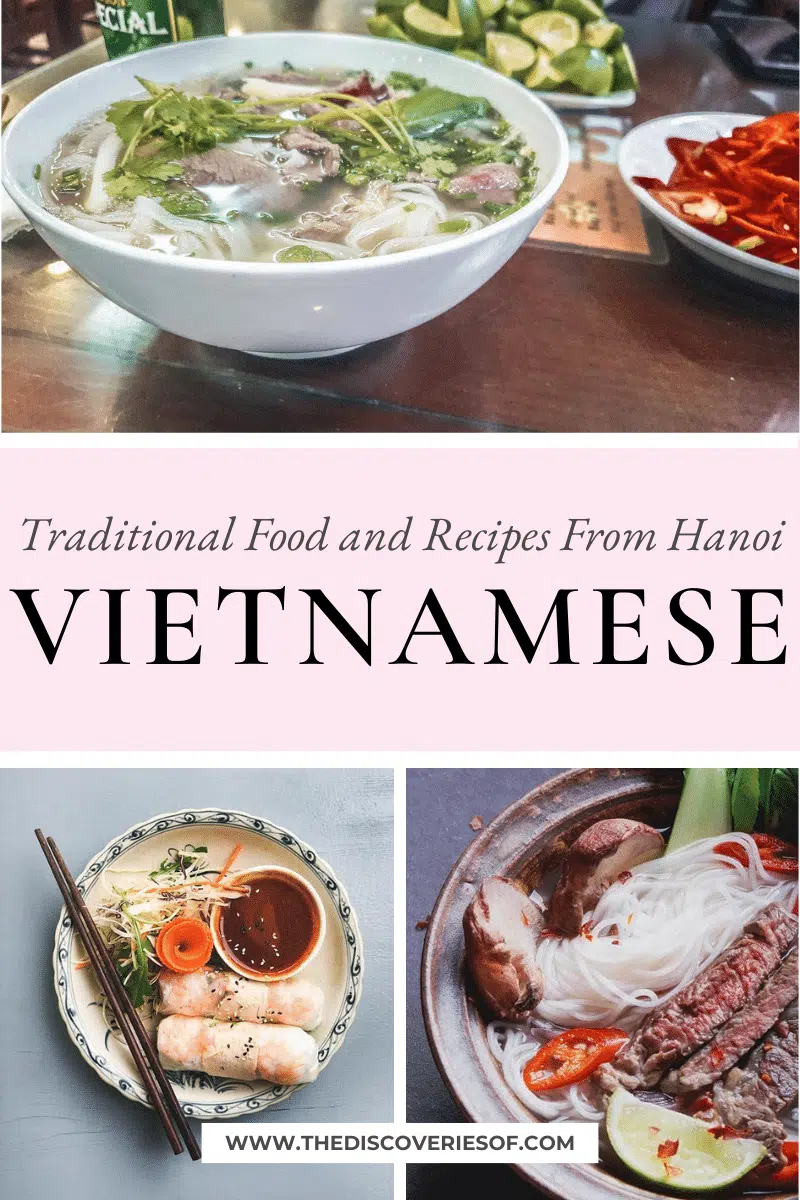 Vietnamese Street Food: Traditional Vietnamese Food and Recipes From Hanoi