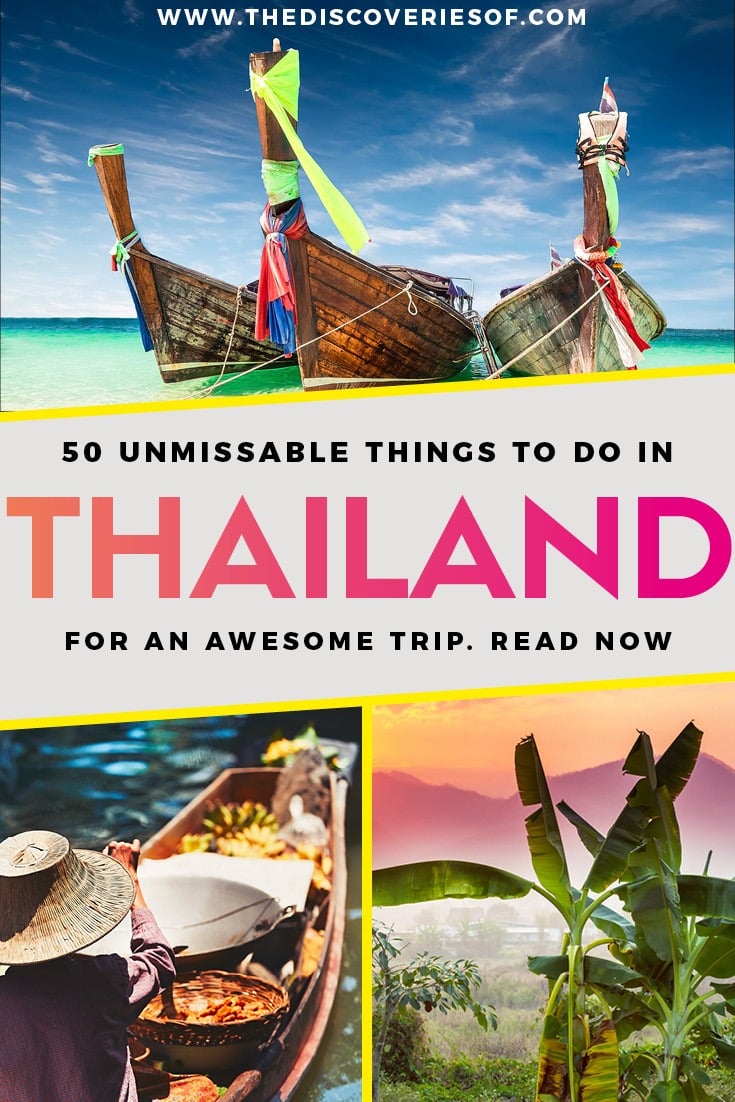 50 Awesome Things to do in Thailand (And the Best Places to Visit Too!)