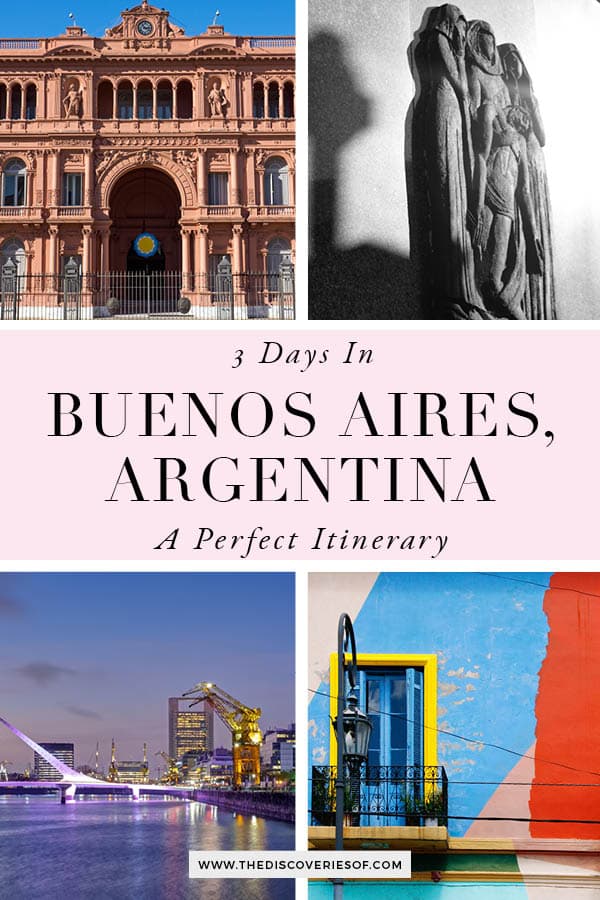 3 Days in Buenos Aires