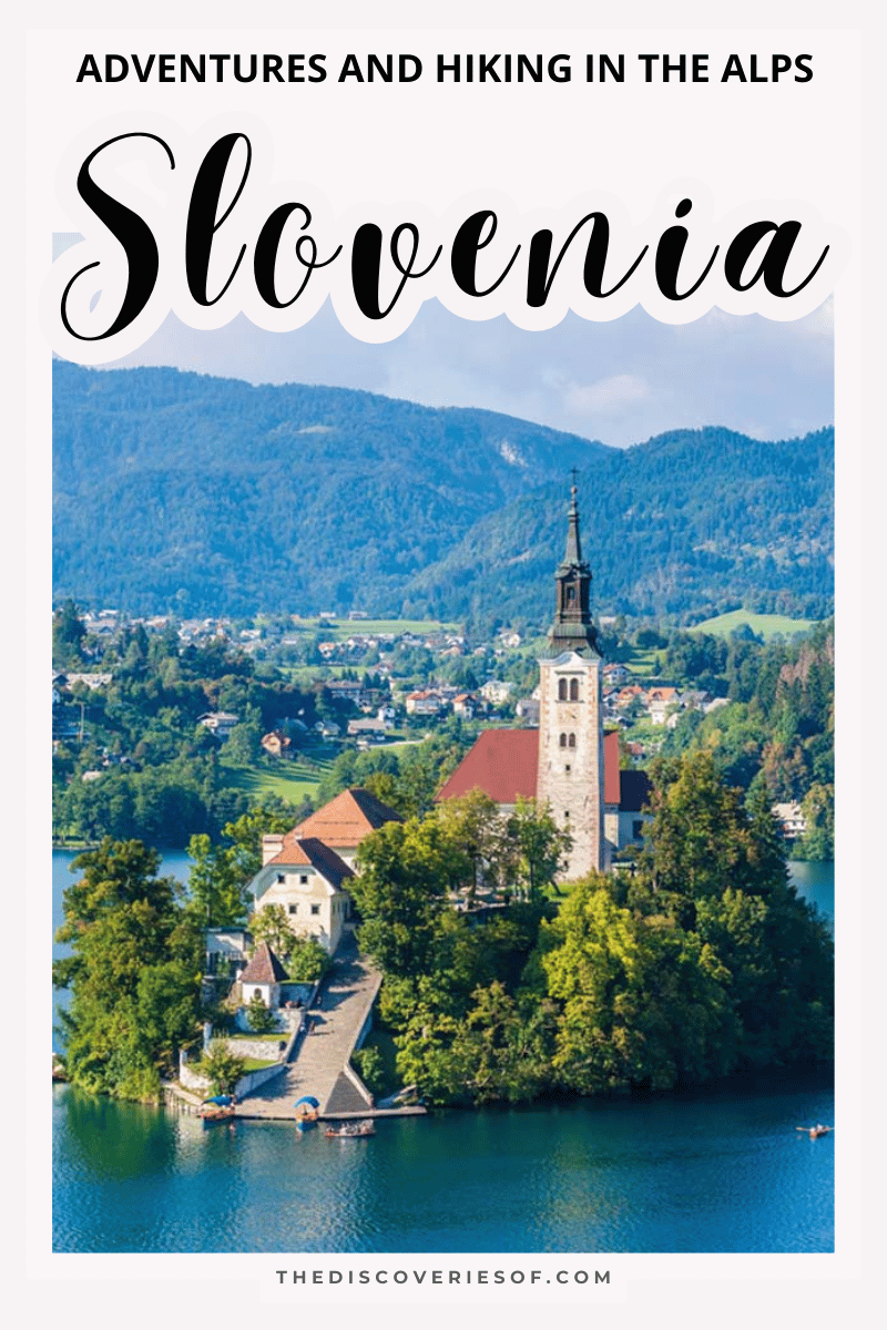 Hiking in Slovenia: Adventures in the Alps