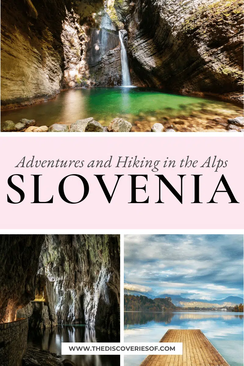 Hiking in Slovenia: Adventures in the Alps