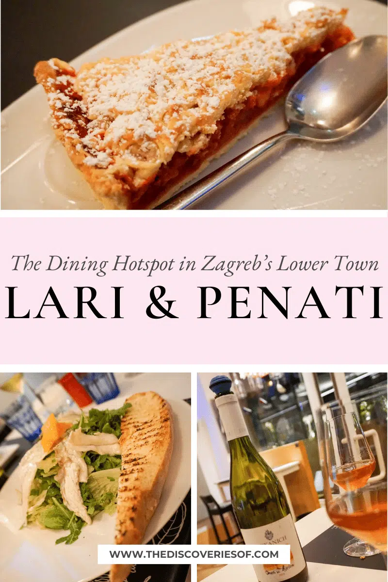 Lari & Penati – The Dining Hotspot in Zagreb’s Lower Town