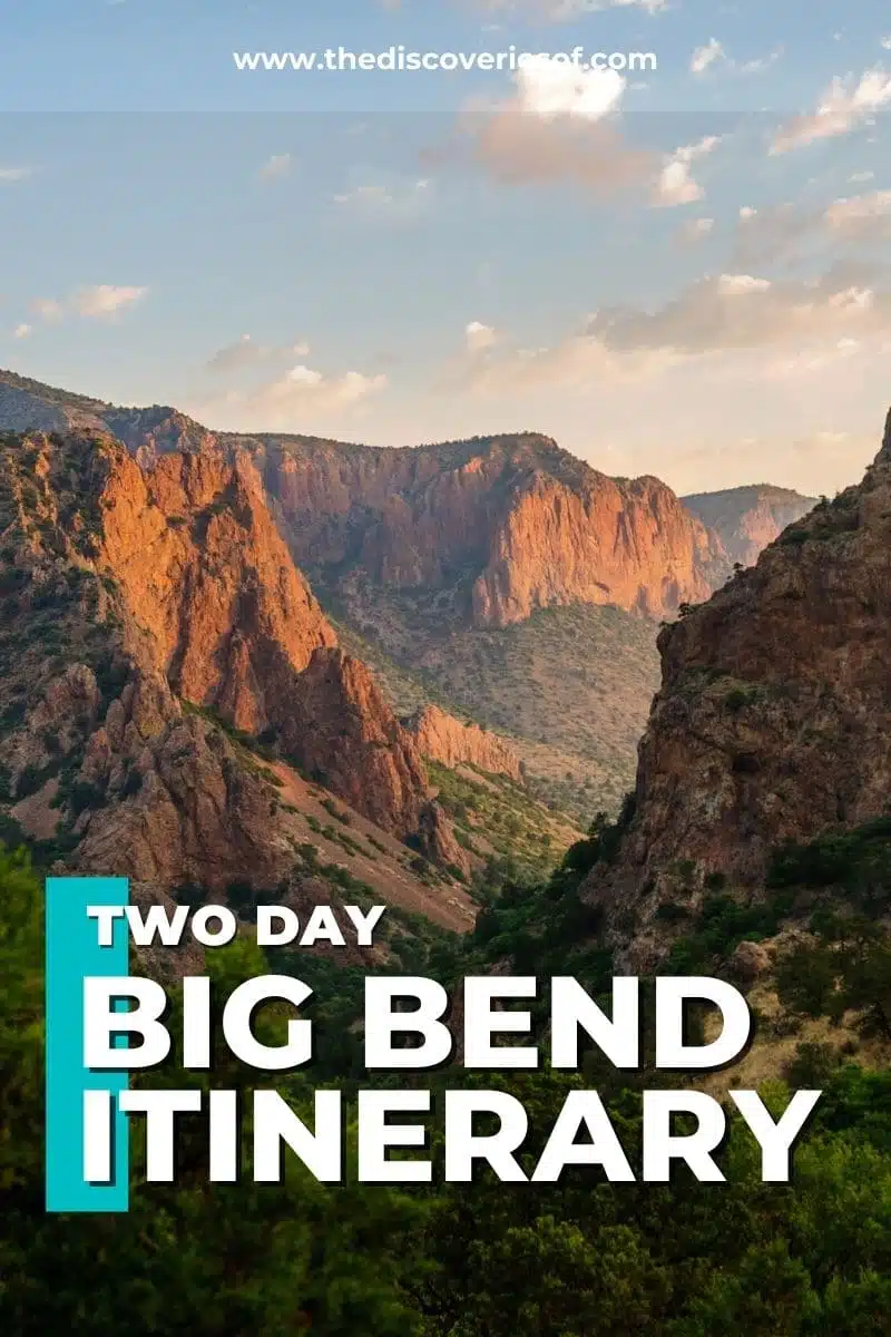 2 Day Big Bend Itinerary