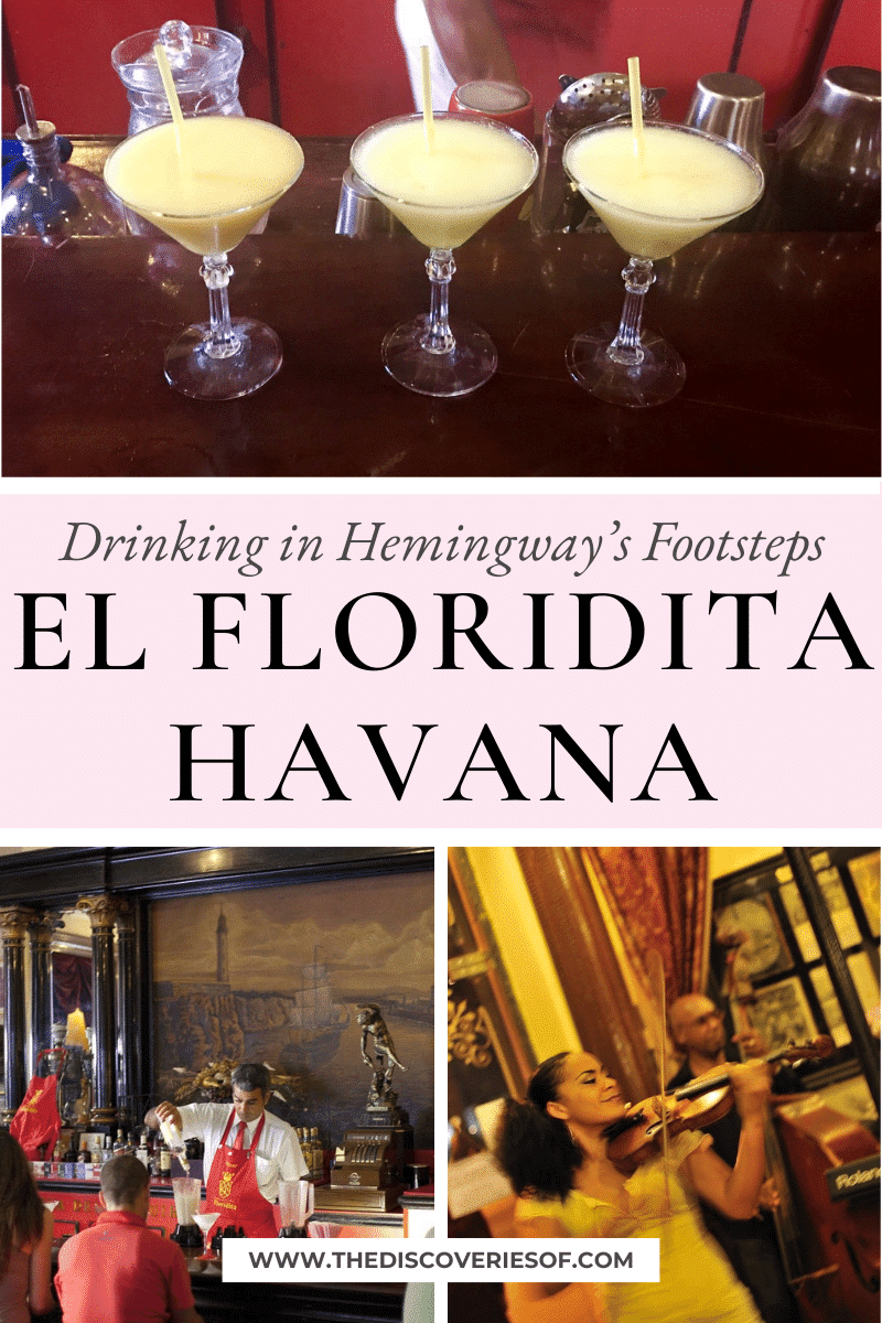 El Floridita Havana – Drinking in Hemingway’s Footsteps