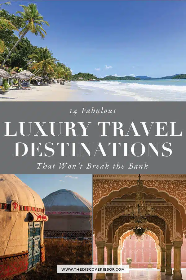 Luxury Travel Destinations
