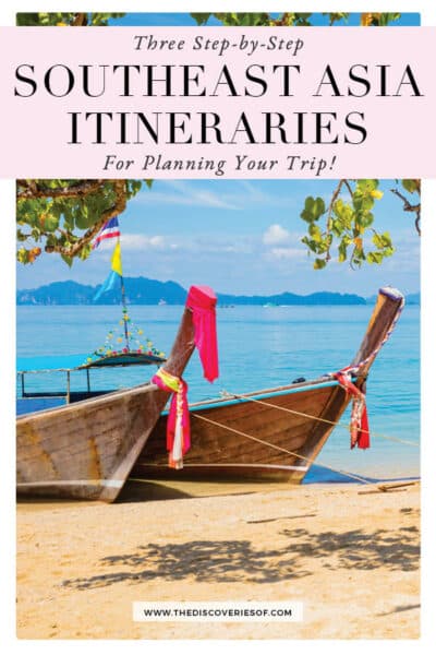 3 Incredible South East Asia Travel Routes For Your Travels – The