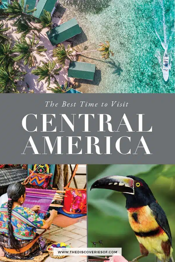 Best time to visit Central America