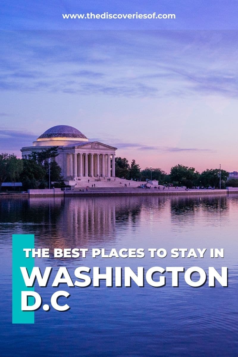 Best Places to Stay in Washington D.C