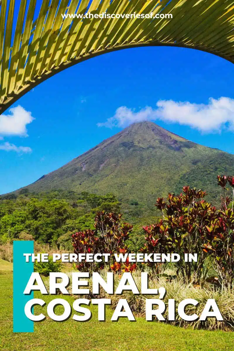 2 Days in Arenal