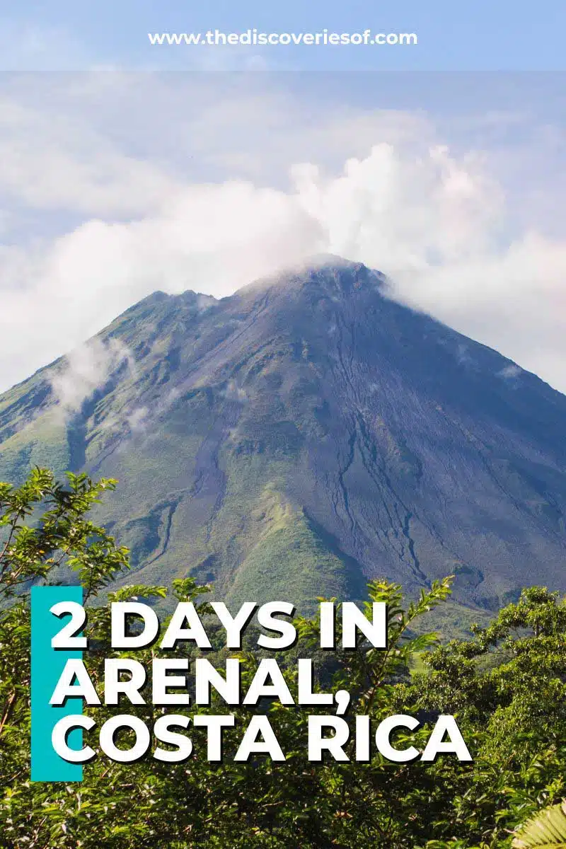 Arenal Costa Rica itinerary