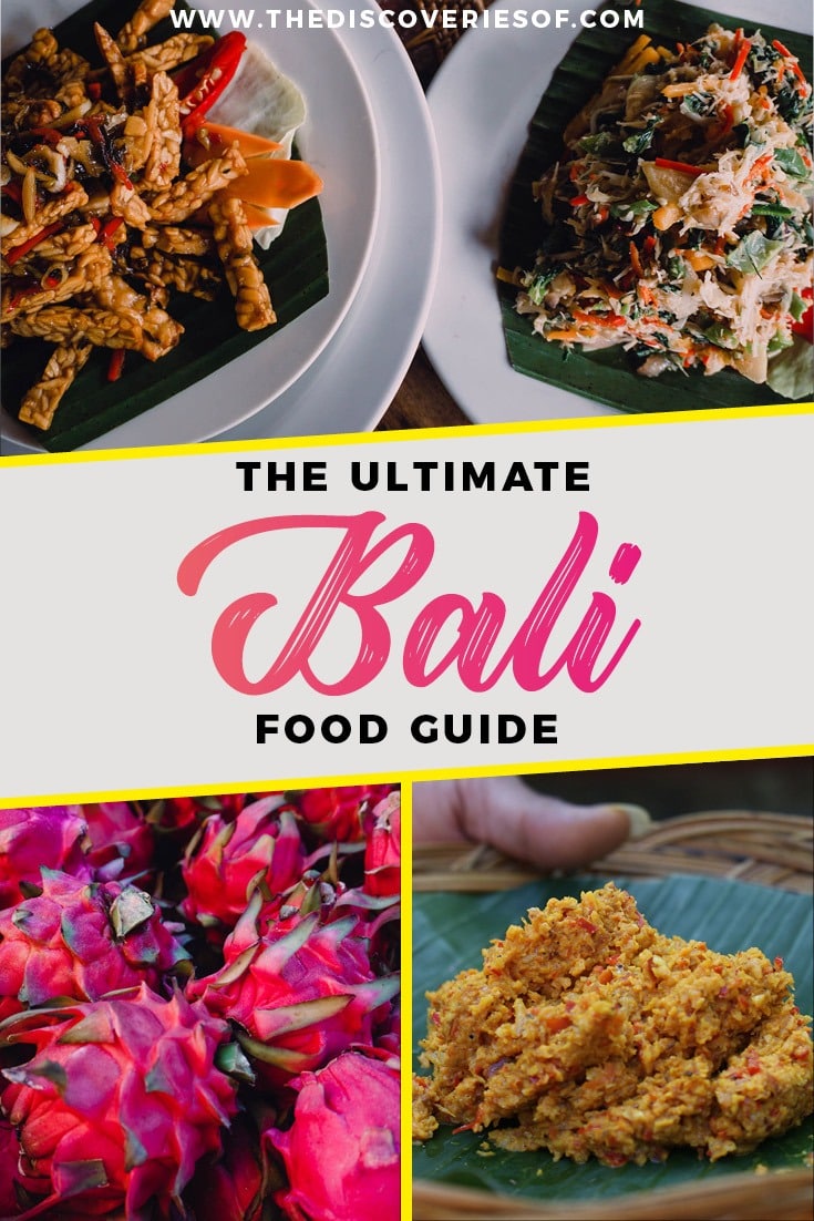 The Bali Food Guide I Bali Travel I Food I Indonesia I Travel #traveldestinations #food #bali #indonesia 18