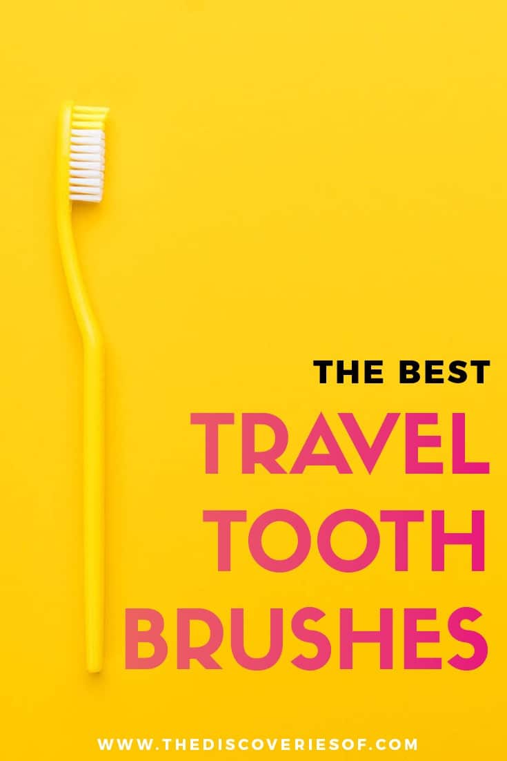 Travel Toothbrushes are an essential part of travel gear I The best travel products and accessories for your carry on luggage. Read now #travelgear #travel #packing #toiletries