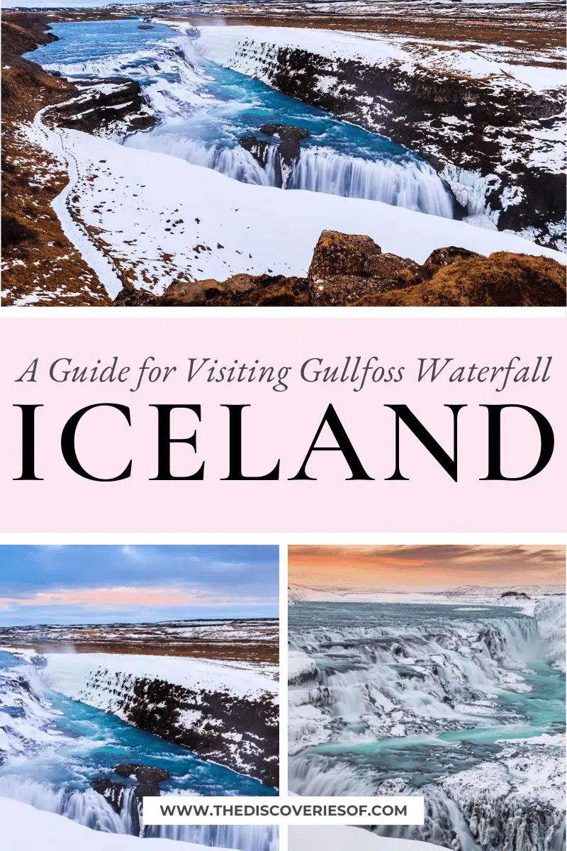 Visiting Gullfoss Waterfall Iceland: A Practical Guide