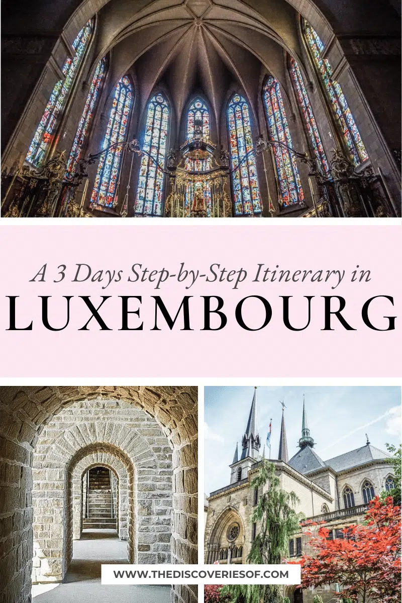 3 Days in Luxembourg: A Step-by-Step Itinerary