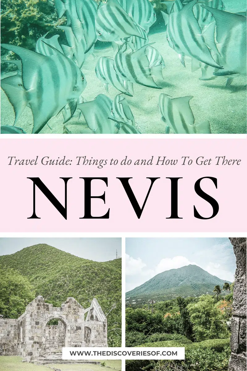 Nevis Travel Guide: Things to do, How To Get To and Where to Stay In The West Indies’ Best Kept Secret