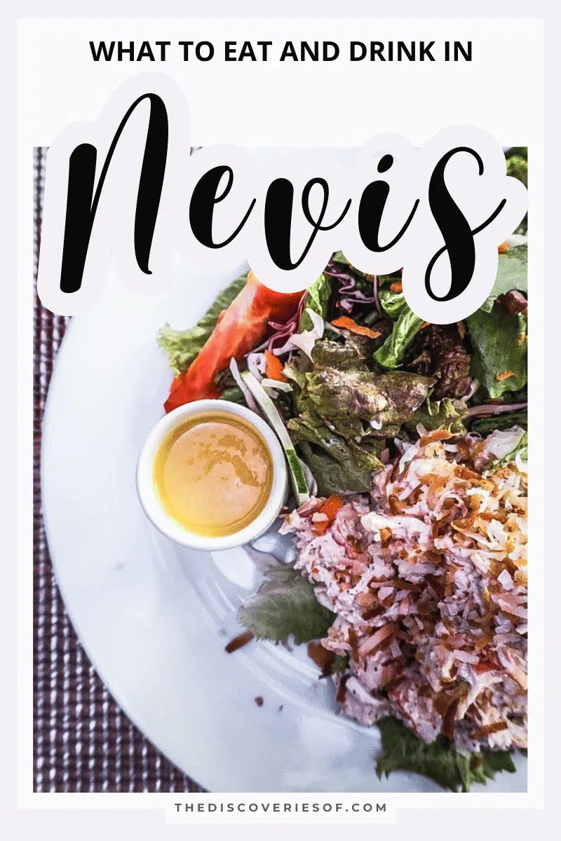 The Foodie’s Guide to Nevis: What to Eat and Drink in Nevis Island