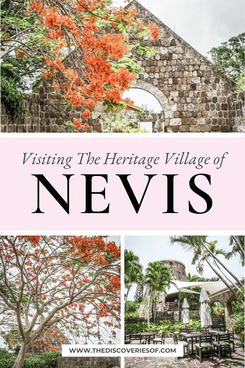 A Walk into the Past: Visiting Nevis’s Heritage Village