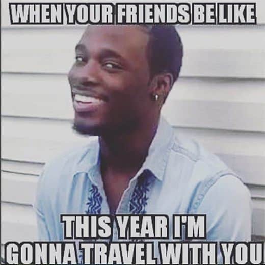 55 Funny Travel Vacation Memes Most Popular Travel Memes Of 19