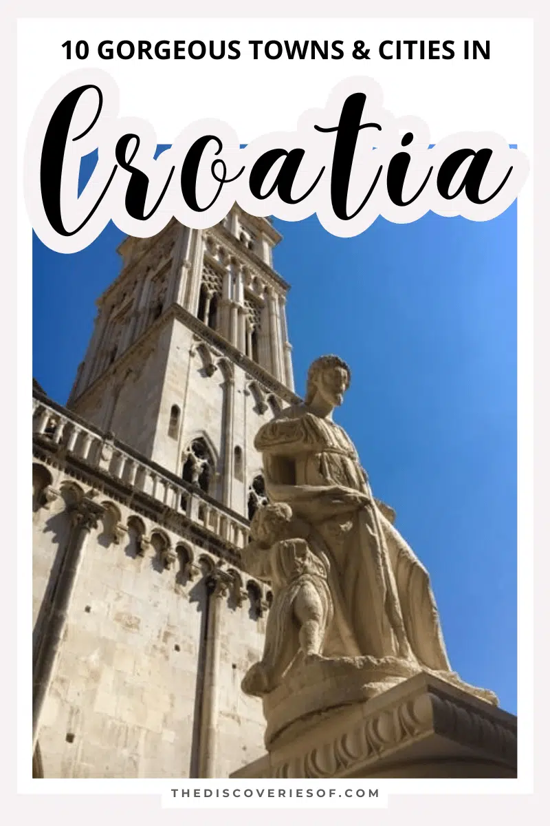 10 Gorgeous Towns & Cities in Croatia You Need to Visit