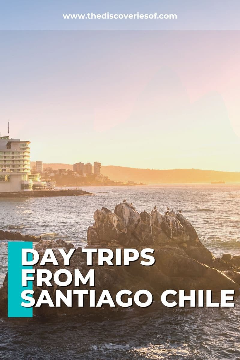 Santiago Chile Day Trips