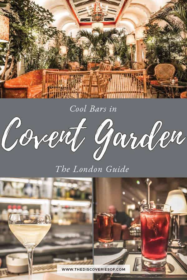 20 Awesome Covent Garden Bars For Cocktails, Wine + Late Night Jaunts
