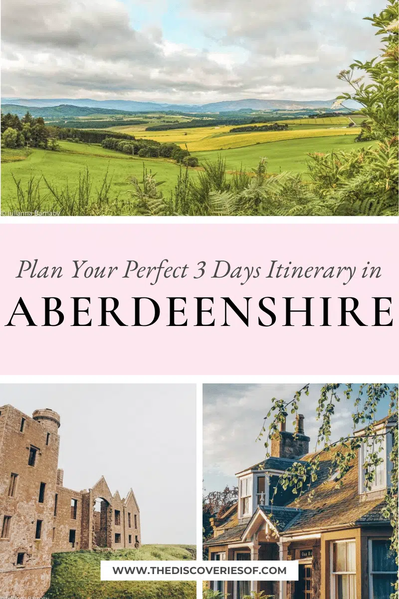 3 Days in Aberdeenshire – Plan Your Perfect Itinerary