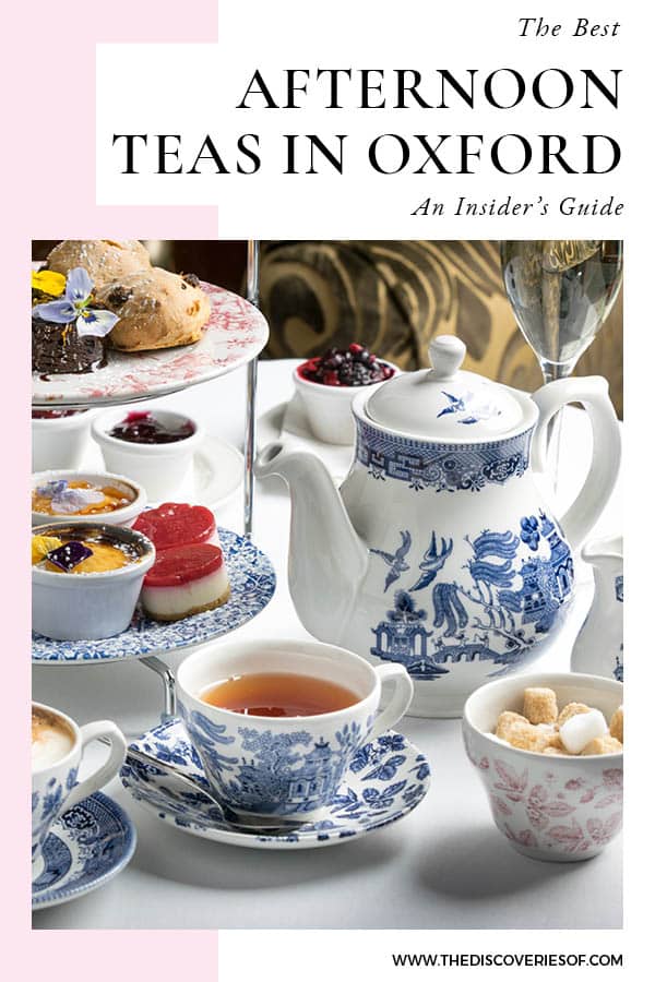 The 5 Best Afternoon Teas In Oxford For A Very British Treat — The