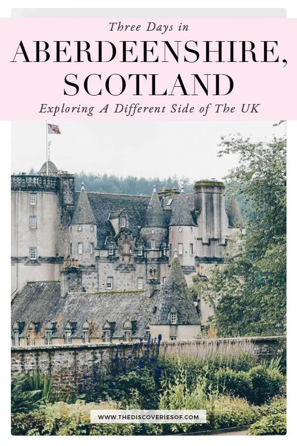 Three Days in Aberdeenshire