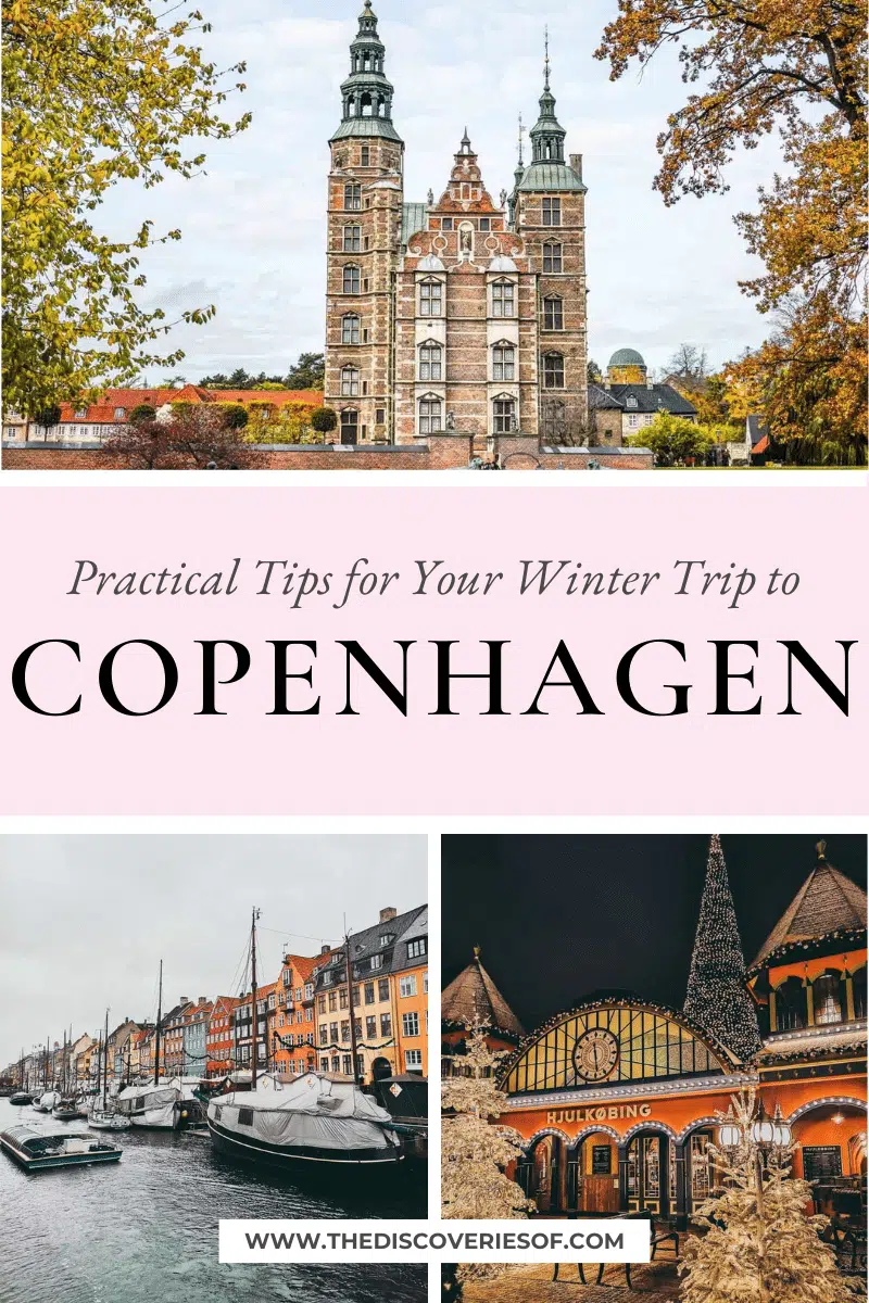 Copenhagen Winter Travel Guide: Things to do + Practical Tips for Your Trip