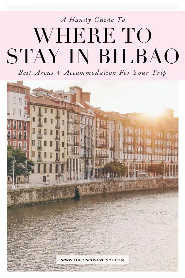 Where to Stay in Bilbao