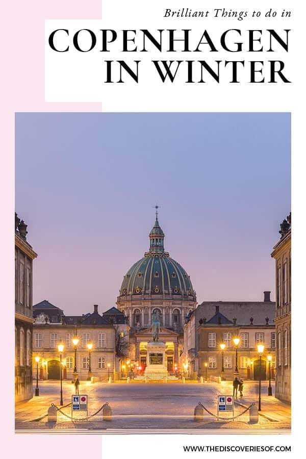 Exploring Copenhagen in Winter