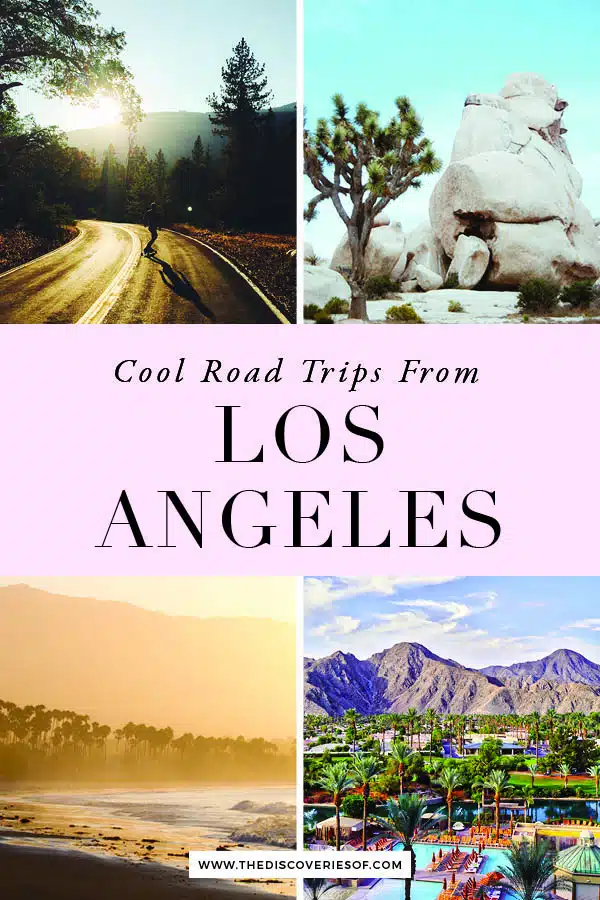 Best Road Trips Los Angeles