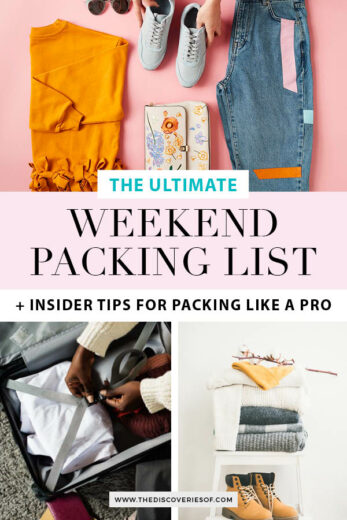 What to Pack for a Weekend Away? The Packing List – The Discoveries Of