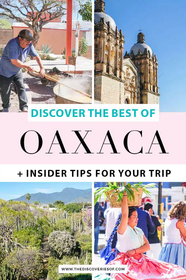 Discover the Best of Oaxaca Mexico