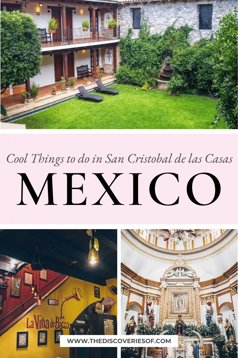 Cool Things to do in San Cristobal de las Casas, Mexico
