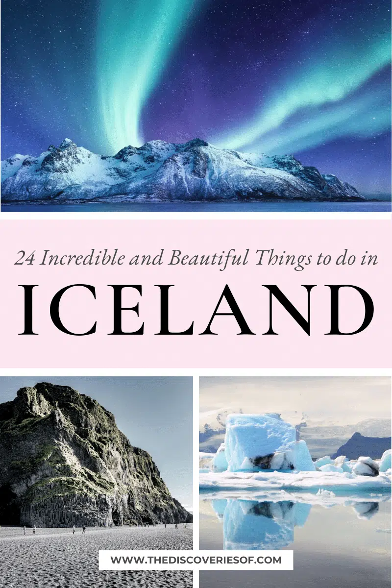 24 Incredible Things to do in Iceland