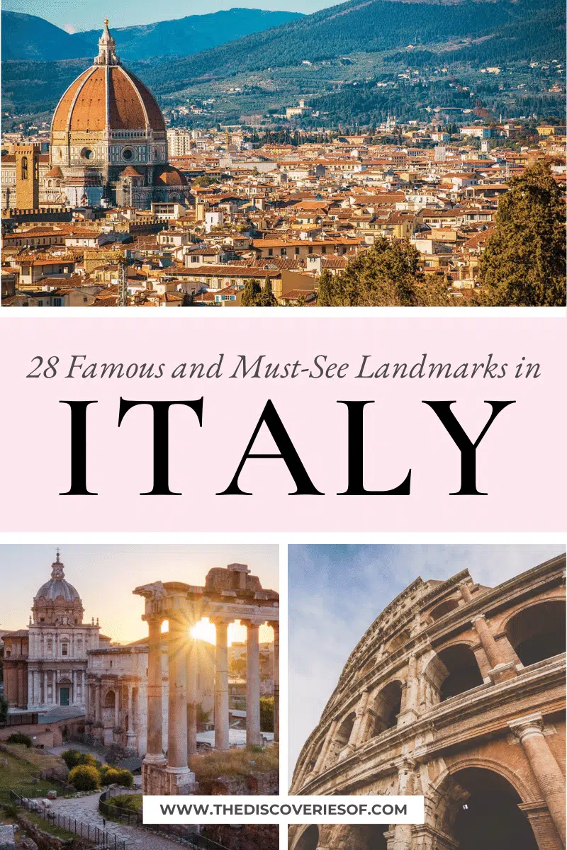 28 Famous Landmarks in Italy: Must-See Sights and Attractions