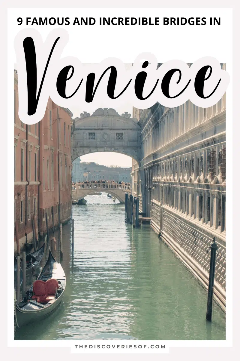 9 Famous Bridges in Venice