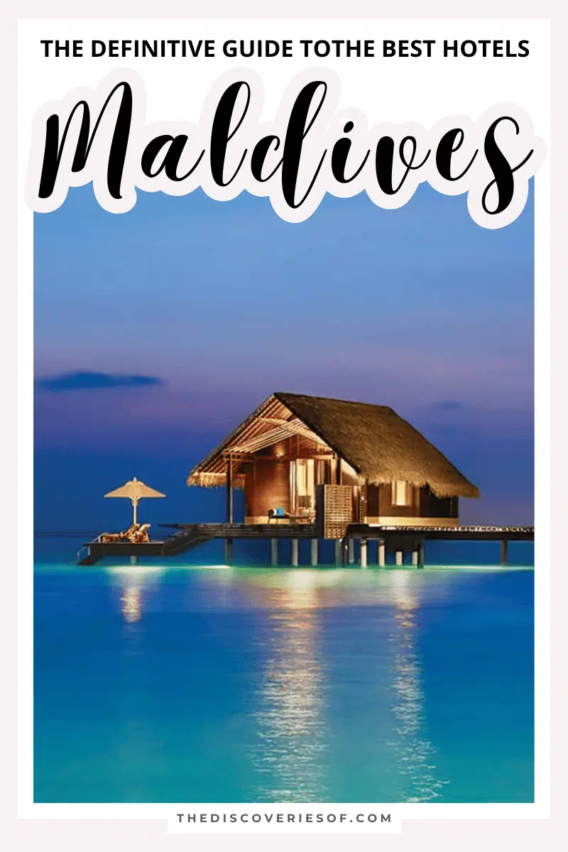 The Best Hotels in the Maldives: The Definitive Guide