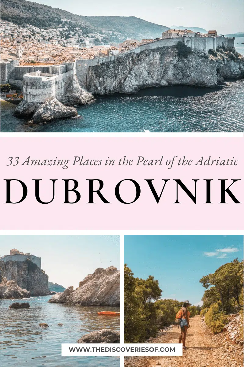 The Best Things to do in Dubrovnik: 33 Amazing Places to See in the Pearl of the Adriatic