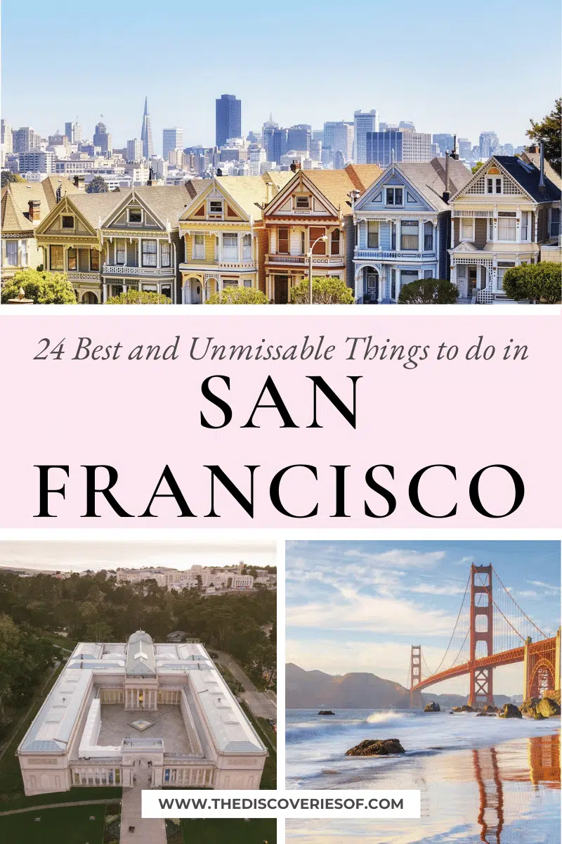 24 Best Things to do in San Francisco