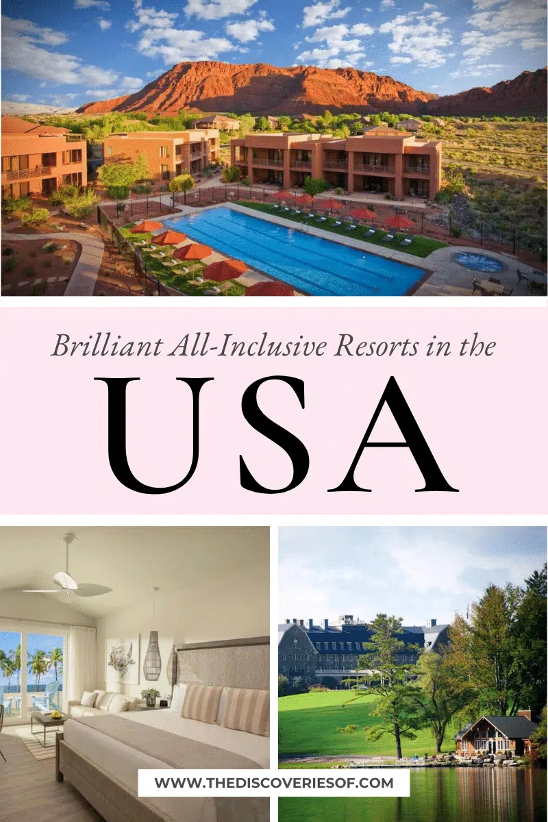 Brilliant All-Inclusive Resorts in the USA