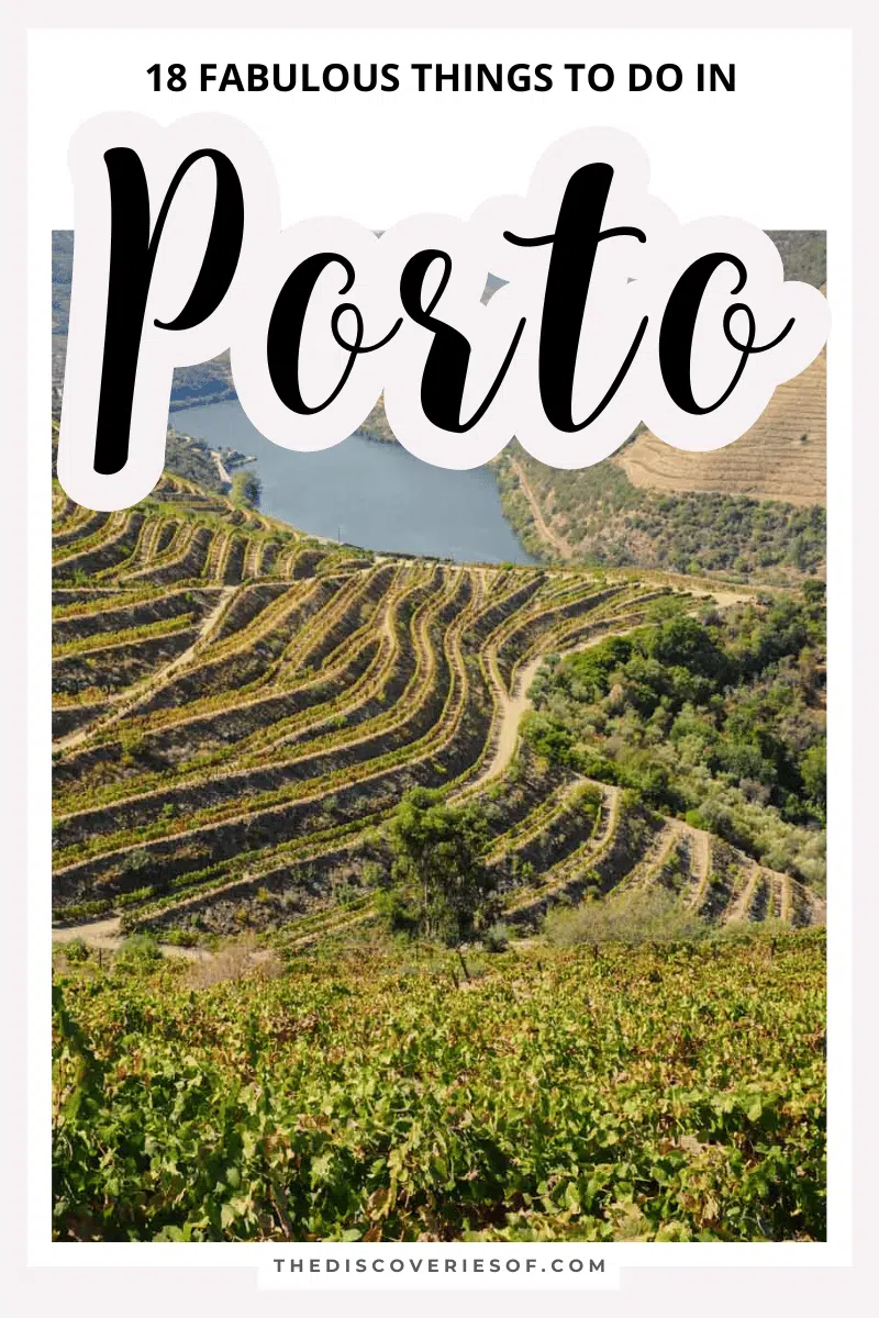 18 Fabulous Things to Do in Porto