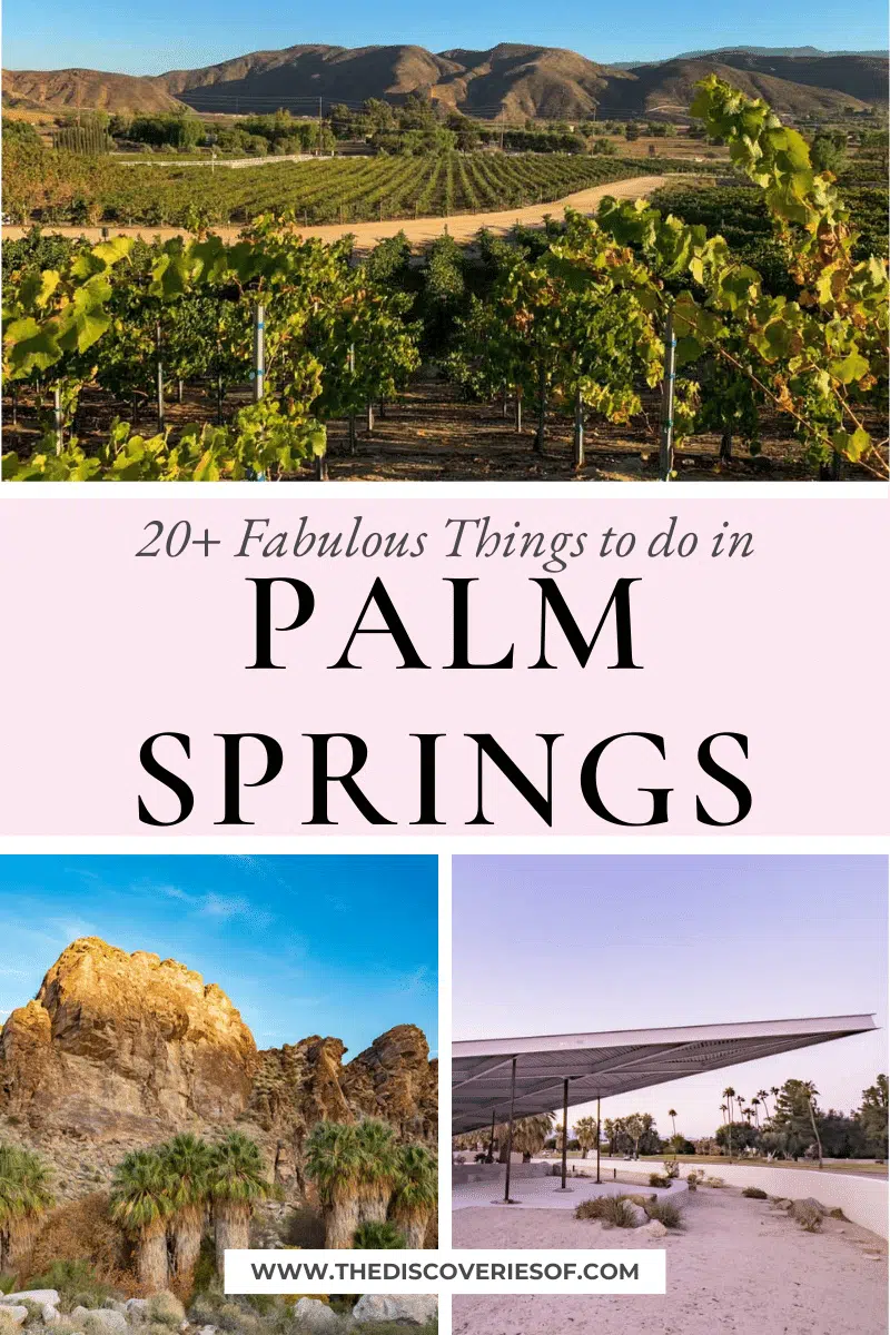 20+ Fabulous Things to do in Palm Springs