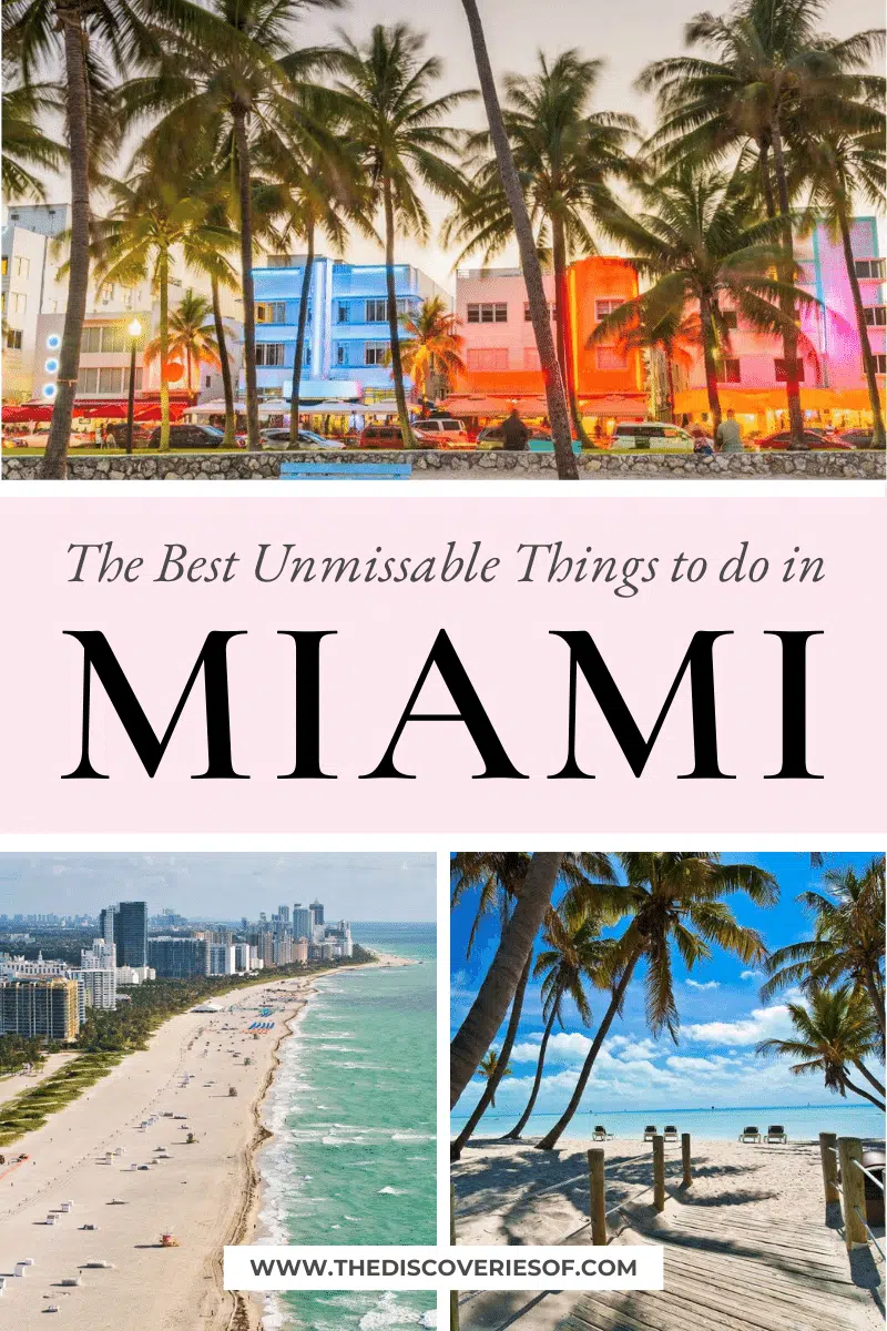 The Best Things to do in Miami