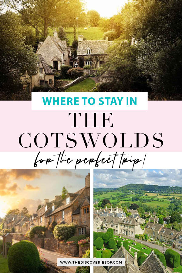 Where to stay in The Cotswolds