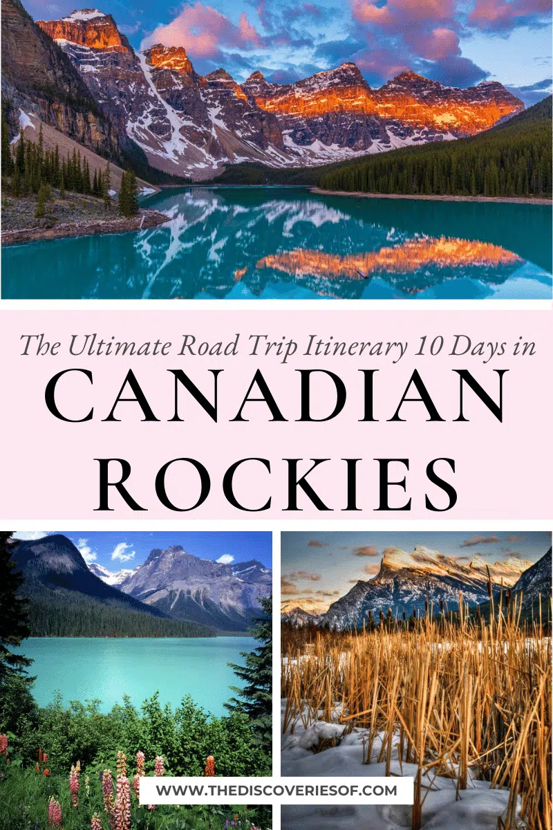 10 Days in the Canadian Rockies: The Ultimate Road Trip Itinerary