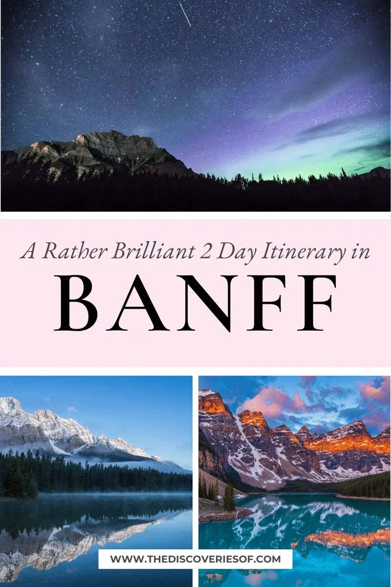 2 Days in Banff – A Rather Brilliant Banff Itinerary