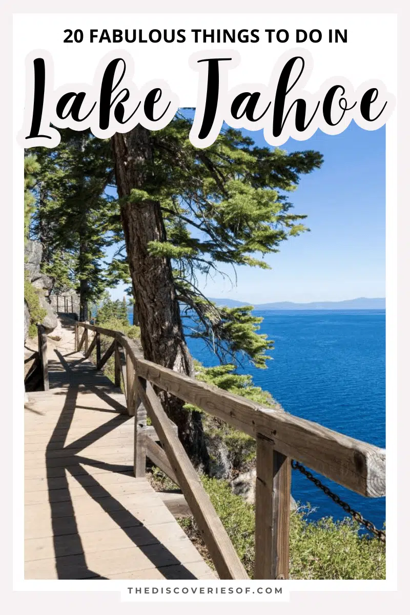 20 Fabulous Things to do in Lake Tahoe